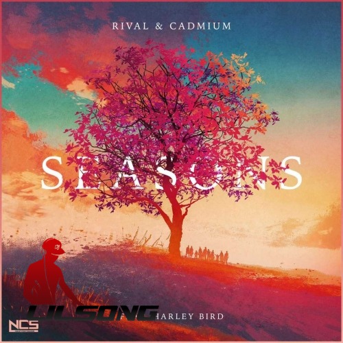 Rival & Cadmium Ft. Harley Bird - Seasons (Original Mix)